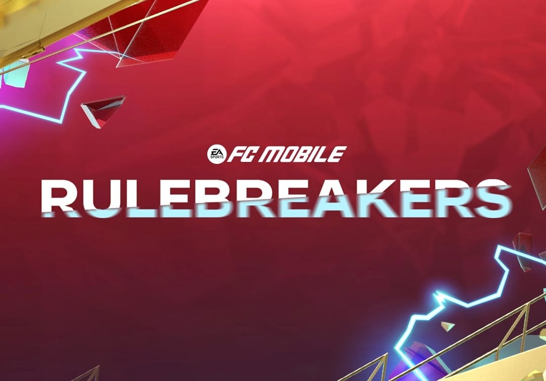 FC Mobile Rulebreakers All You Need to Know